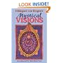 Hildegard von Bingen's Mystical Visions: Translated from <I>Scivias</I>