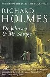 Dr. Johnson and Mr. Savage: A Biographical Mystery