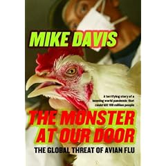 The Monster at Our Door: The Global Threat of Avian Flu