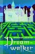 Dreamwalker.