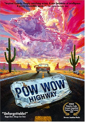 Get Pow Wow Highway Online