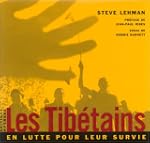 Les Tib�tains en lutte pour leur survie