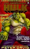  : The Incredible Hulk: What Savage Beast
