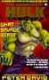 The Incredible Hulk: What Savage Beast