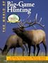 Field & Stream: The World of Big Game Hunting (Field & Stream)