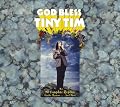 God Bless Tiny Tim: The Complete Reprise Recordings
