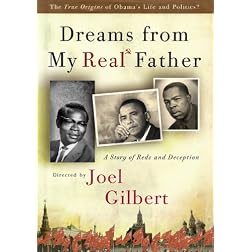 Dreams From My Real Father:  A Story of Reds and Deception