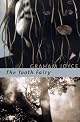 The Tooth Fairy: A Novel