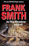 In The Shadow of Evil (DCI Neil Paget Mysteries)
