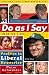 Do As I Say (Not As I Do): Profiles in Liberal Hypocrisy
