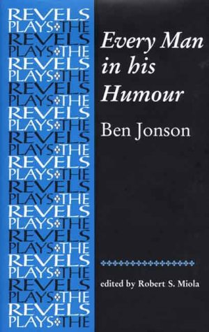 Every Man in His Humour: Quarto Version (The Revels Plays) under Jonson, Ben in The Books Store