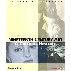 Nineteenth Century Art: A Critical History