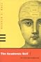 ACADEMIC SELF: AN OWNER'S MANUAL