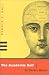 ACADEMIC SELF: AN OWNER'S MANUAL
