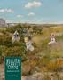 William Merritt Chase: Landscapes in Oil (Complete Catalogue of Known and Documented Work By William Merritt Chase (1849-1916))