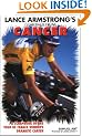 Lance Armstrong's Comeback from Cancer: A Scrapbook of the Tour de France Winner's Dramatic Career
