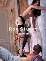 Roy Stuart: Volume III