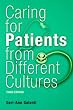 Caring for Patients from Different Cultures