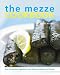 The Mezze Cookbook