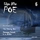 Message Found in a Bottle and The Oblong Box: Edgar Allan Poe Audiobook Collection, Volume 6