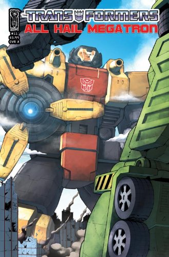  The Transformers: All Hail Megatron #11