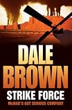 Strike Force: A Novel