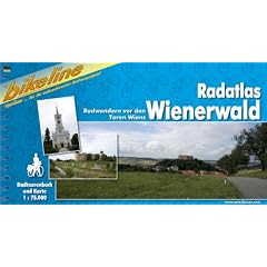 Wienerwald, Radatlas: Radwandern vor den Toren Wiens 1 : 75 000. Radtourenbuch