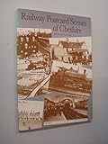 Railway postcard scenes of Cheshire