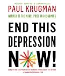 End This Depression Now!