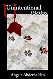 Unintentional Victim (A Mel Addison Mystery) 