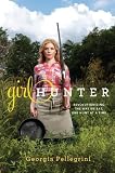 Girl Hunter: Revolutionizing the Way We Eat, One Hunt at a Time