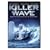 Killer Wave