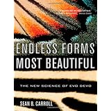 Endless Forms Most Beautiful: The New Science of Evo Devo