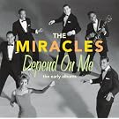 Depend on Me: The Early Albums
