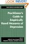 Practitioner's Guide to Empirically Based Measures of Depression (ABCT Clinical Assessment Series)