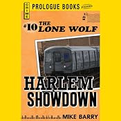 Harlem Showdown: Lone Wolf, Book 10 | Mike Barry