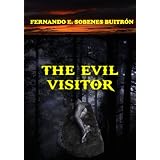 The Evil Visitor
