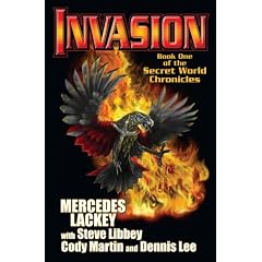 Invasion: Book One of the Secret World Chronicle (Secret World Chronicles)
