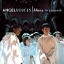 Angel Voices: Libera in Concert