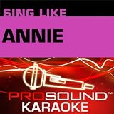 Sing The Broadway Musical ANNIE