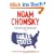 Failed States: The Abuse of Power and the Assault on Democracy
