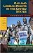 Gay and Lesbian Rights in the United States: A Documentary History (Primary Documents in American History and Contemporary Issues)