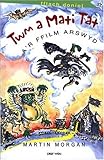 Twm a Mati Tat a'r ffilm arswyd