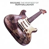 The Big Guns: The Very Best of Rory Gallagher