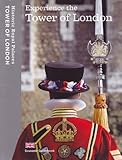 Experience the Tower of London