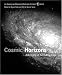 Cosmic Horizons: Astronomy at the Cutting Edge (American Museum of Natural History Books)