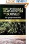 With Pythons & Head-Hunters in Borneo