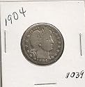 1904 Barber Quartes in 2x2 Holder #1039