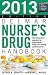 2013 Delmar Nurse's Drug Handbook