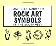 Easy Field Guide to Rock Art Symbols of the Southwest (Easy Field Guides)